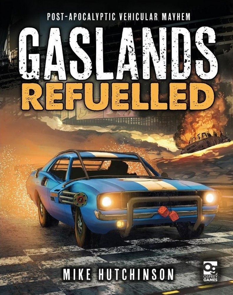 Gaslands: Refuelled